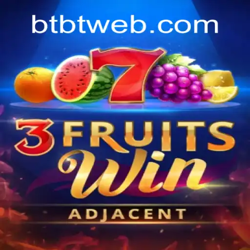 Exploring the World of 3FruitsWin: A Comprehensive Guide