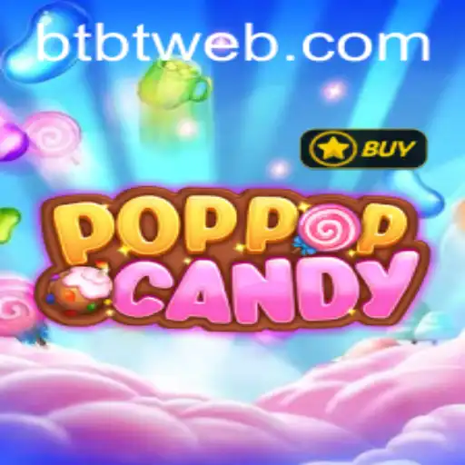 Unwrapping the Sweet Experience of POPPOPCANDY: The Game Revolutionized by BTBT