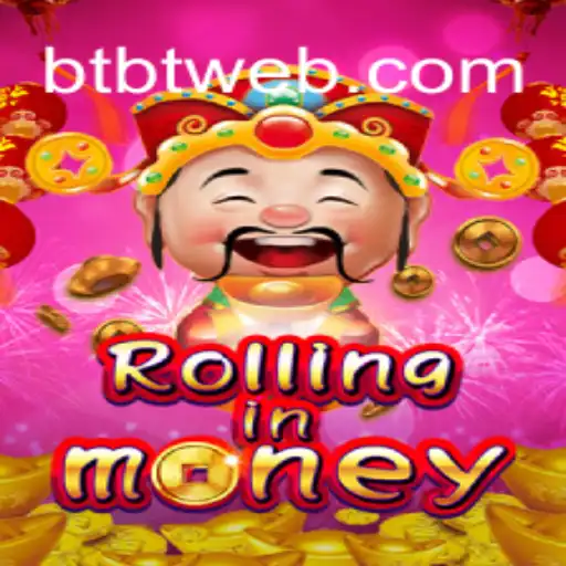 RollingInMoney: Navigating the Exciting World of BTBT